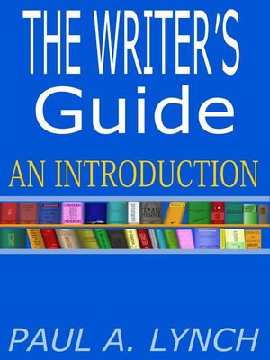 cover image of THE WRITER'S GUIDE AN INTRODUCTION